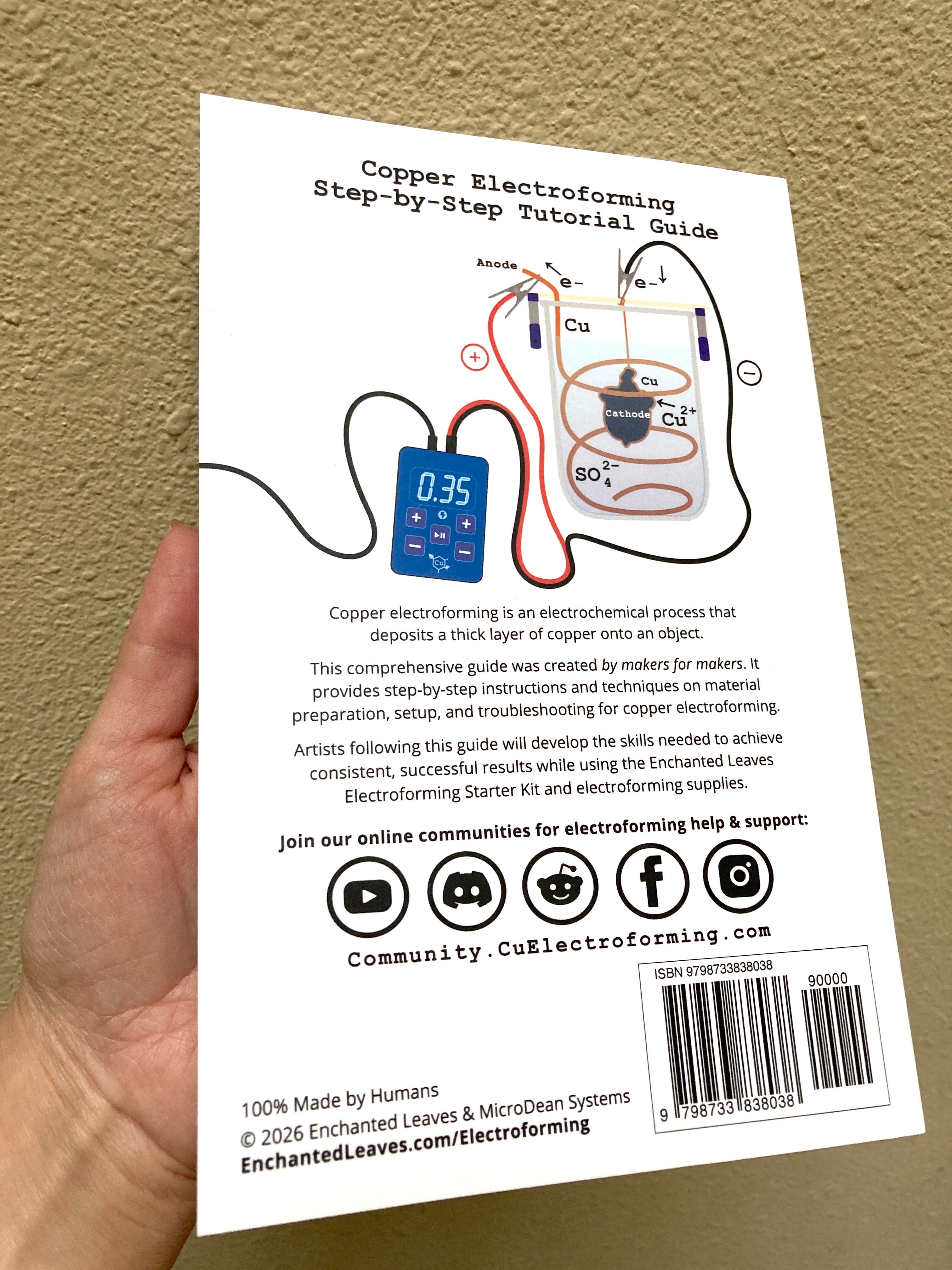 Electroforming Tutorial Booklet: The Art & Science of Copper Electroforming: A Step-by-Step Companion to Enchanted Leaves Electroforming Tools & Supplies - Paperback